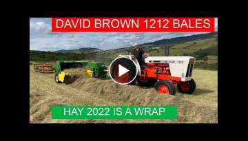 HAY 2022 IS FINISHED. DAVID BROWN 1212 ON THE BALER AND GETTING READY FOR HARVEST