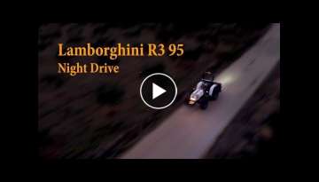 Lamborghini R3 95 TB Night drive | Dji Mavic Pro aerial video