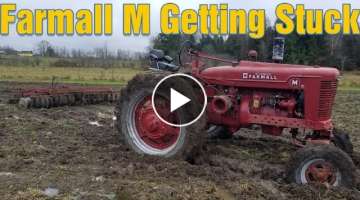 Farmall M Getting Stuck