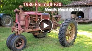 1936 Farmall F30 Needs Head Gasket Before Tractor Show