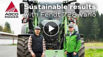 Helping the farmer achieve sustainable results with award-winning Fendt 728 Vario tractor.