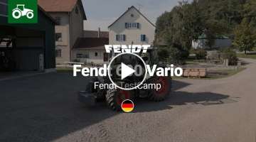 Fendt TestCamp | Neuer Fendt 600 Vario und Fendt 700 Vario Gen6 | Fendt
