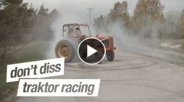 Traktor Racing Volvo Terror. Don't diss - Be a Festis.
